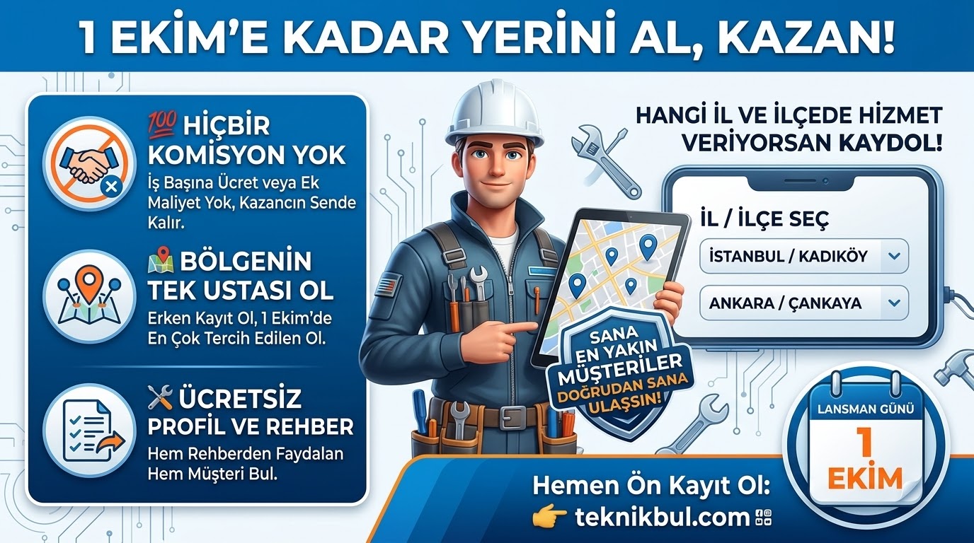 teknikbul.com 1 Ekim'de Yayında! Mahallende Komisyonsuz Hizmet Ver